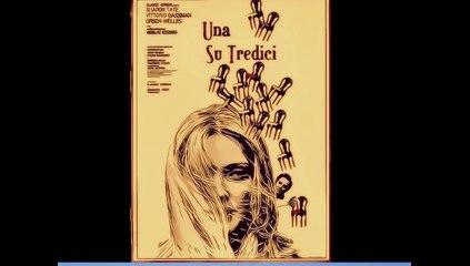 Una Su Tredici .film completi parte1