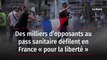 Des milliers d’opposants au pass sanitaire défilent en France « pour la liberté »