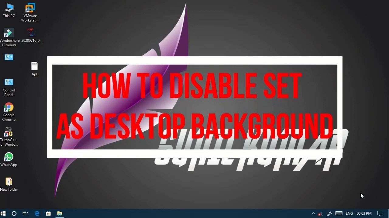 (Hindi)How To Disable Desktop Background Changing in windows 10 _ Tech ...