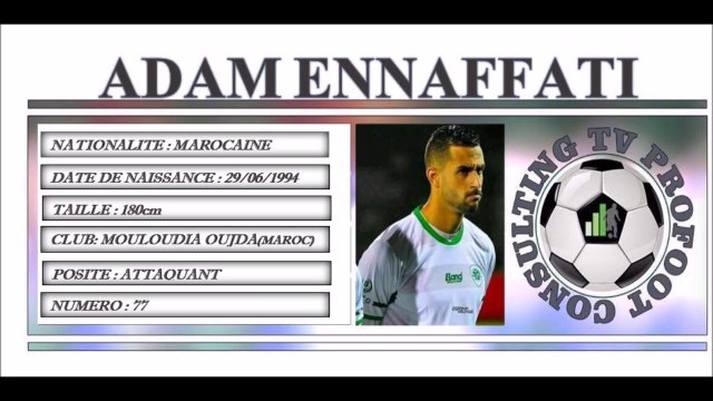 ADAM ENNAFFATI ●II Best Skills & Goals II● Mouloudia Oujda(MAROC)