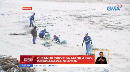 Cleanup drive sa Manila Bay, isinasagawa ngayon | UB