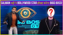 SHOCKING! Salman Khan REPLACED By This Famous Star To Host Bigg Boss