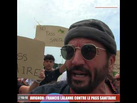 Avignon : Francis Lalanne présent à la manifestions anti-pass sanitaire -  Vidéo Dailymotion