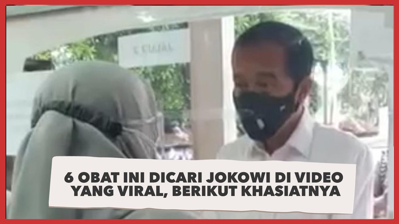 6 Obat Ini Dicari Jokowi di Video yang Viral, Berikut Khasiatnya