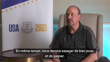 Everton - Benítez : "Je veux voir une équipe compétitive"