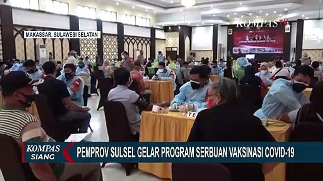 Pemprov Sulawesi Selatan Gelar Program Serbuan Vaksinasi Covid-19
