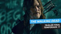 The Walking Dead - Trailer final de la temporada 11