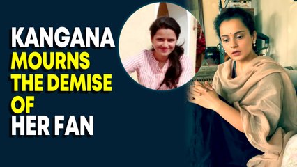 Kangana Ranaut mourns the demise of her fan who passed away in Himachal landslide