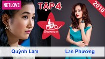 Lữ Khách 24 Giờ - Tập 04: Quỳnh Lam - Lan Phương