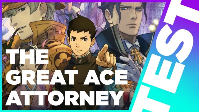 The Great Ace Attorney Chronicles - Y'A-T-IL OBJECTION VOTRE HONNEUR ? - TEST