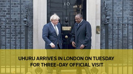 Uhuru arrives in London on Tuesday for three-day official visit
