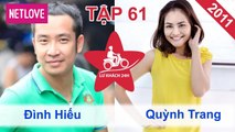 Lữ Khách 24 Giờ - Tập 61: Đình Hiếu - Quỳnh Trang