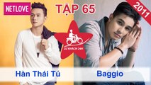 Lữ Khách 24 Giờ - Tập 65: Hàn Thái Tú - Baggio