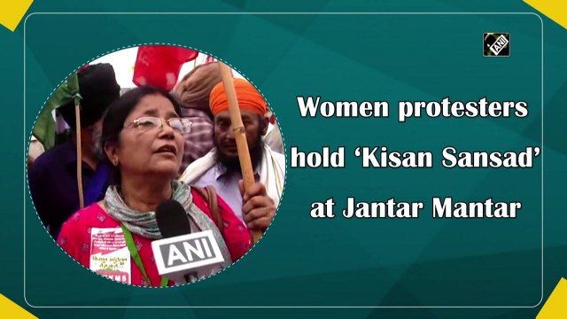 Women protesters hold 'Kisan Sansad' at Jantar Mantar