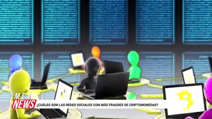 ¿CUÁLES SON LAS REDES SOCIALES CON MÁS FRAUDES DE CRIPTOMONEDAS?