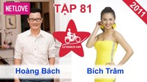 Lữ Khách 24 Giờ - Tập 81: Hoàng Bách - Bích Trâm