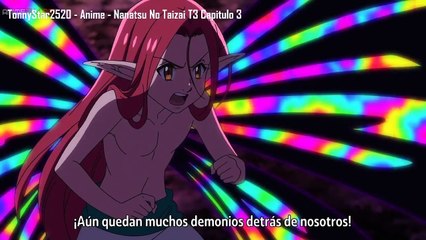 Nanatsu No Taizai -T3 -Cap3 -Subtitulo Español