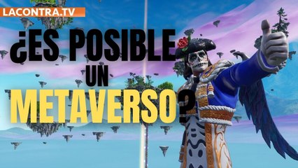 Epic Games cada vez más cerca de crear su metaverso