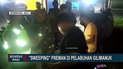 Sweeping Preman di Pelabuhan Gilimanuk Bali