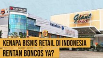 Kenapa Ya Bisnis Ritel di Indonesia Rentan Tutup? - DUARR