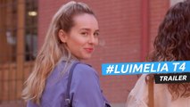 Tráiler de #Luimelia Temporada 4