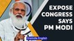 PM Modi: Expose Congress before public, media for not letting Parliament work | Oneindia News