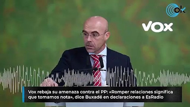 Vox repliega velas y rebaja su amenaza contra el PP: «Romper relaciones significa que tomamos nota»