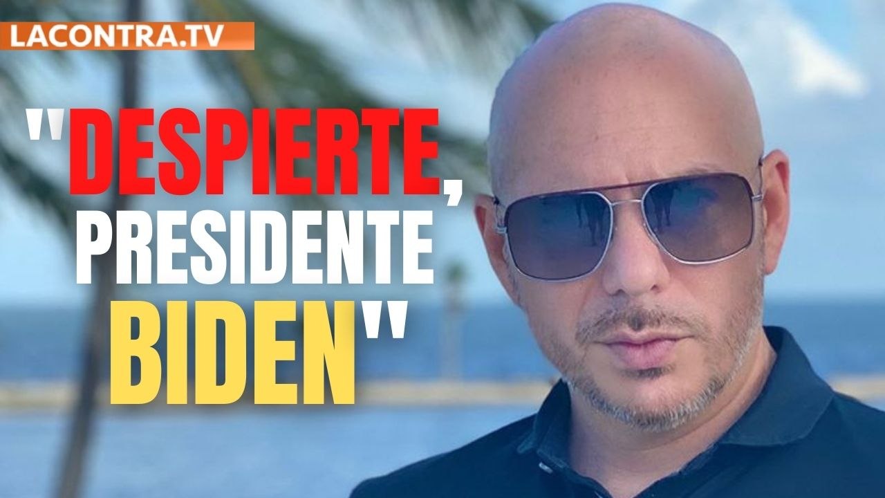 El cantante Pitbull pide al presidente Biden que despierte ante la situación en Cuba