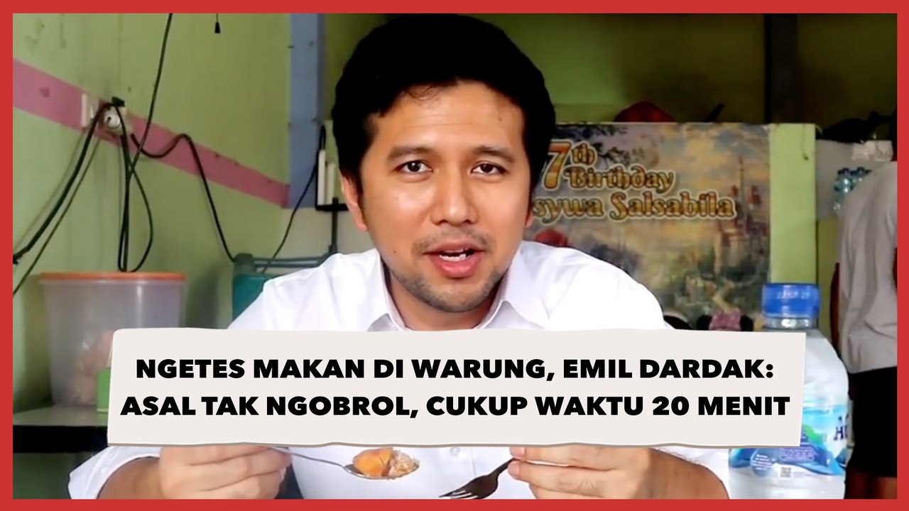 Ngetes Makan di Warung, Emil Dardak- Asal Tak Ngobrol, Cukup Waktu 20 Menit