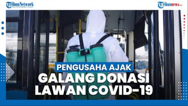 Pengusaha Ajak Pelaku UMKM dan Startup Galang Donasi Lawan Covid-19