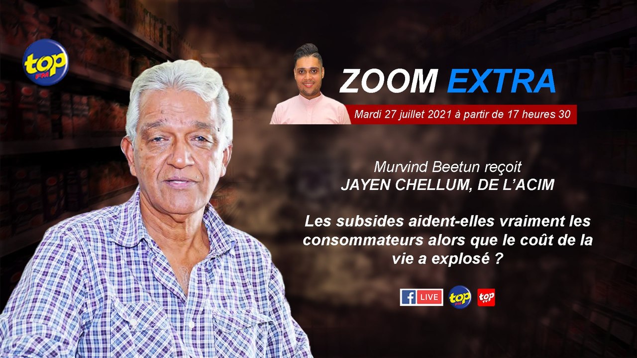 Zoom Extra:Explosion du coût de la vie : Murvind Beetun reçoit Jayen Chellum.