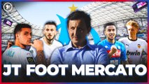 JT Foot Mercato : l'Olympique de Marseille ne s'arrête plus