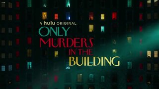 Only Murders in the Building | Official Trailer Hulu Original