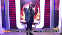 GFA, Wake Up from Your Sleep Match Fixing in GPL is Real! - Fire 4 Fire on Adom TV (21-7-21)