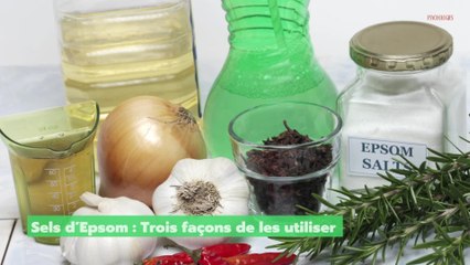 Sels d'Epsom, trois façons de les utiliser