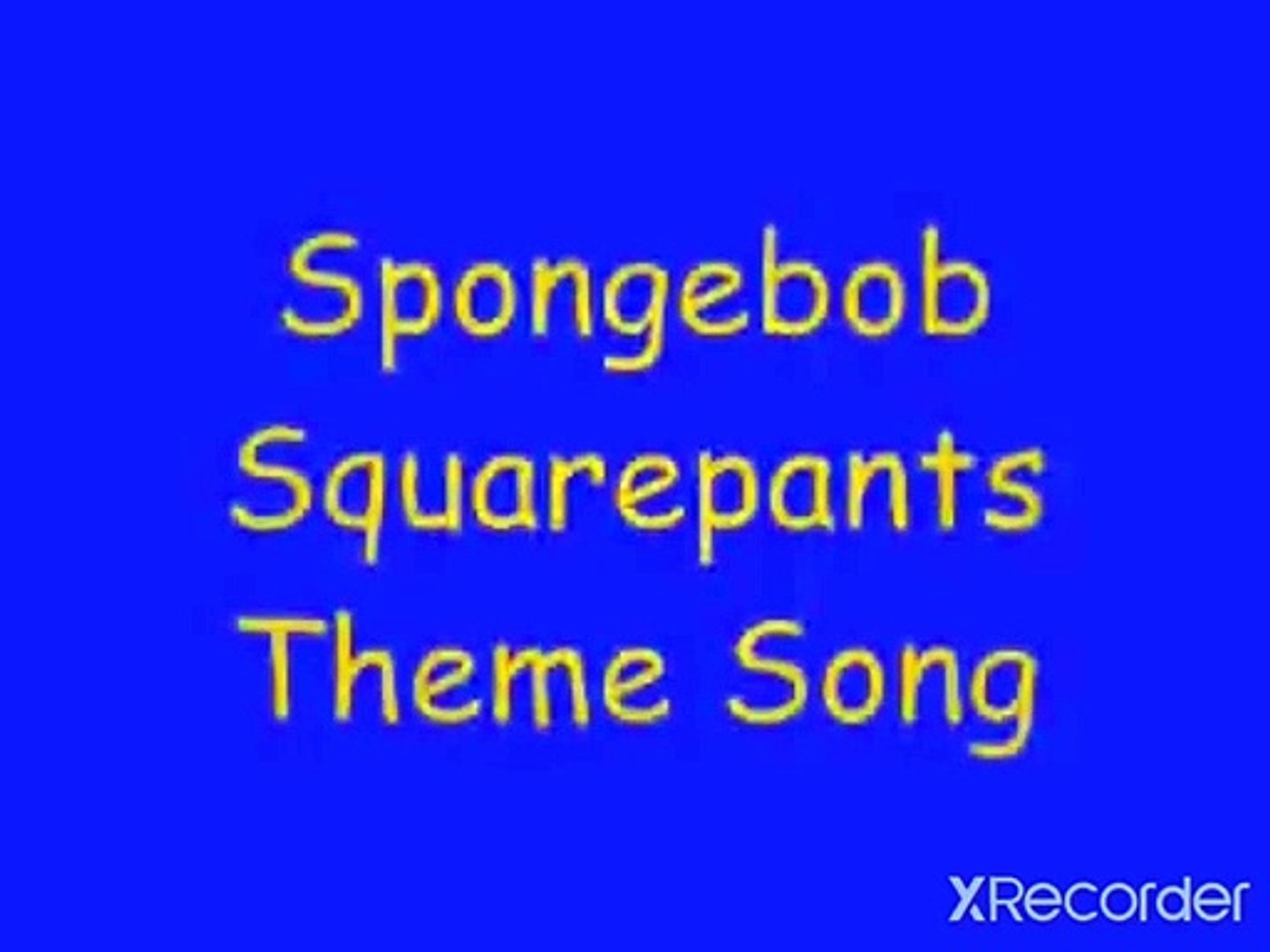 SpongeBob SquarePants – SpongeBob SquarePants Theme Song Lyrics