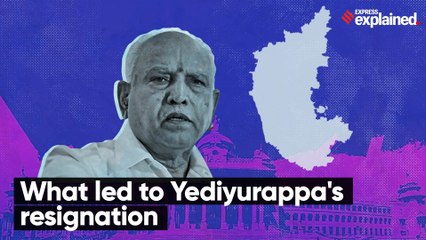 How months-long speculation culminated in B S Yediyurappa's exit as Karnataka CM