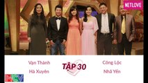 Vợ Chồng Son - Tập 30: Công Lộc - Nhã Yến và Vạn Thành - Hà Xuyên