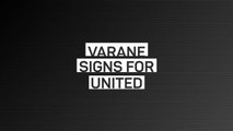 BREAKING NEWS: Varane signs for Manchester United