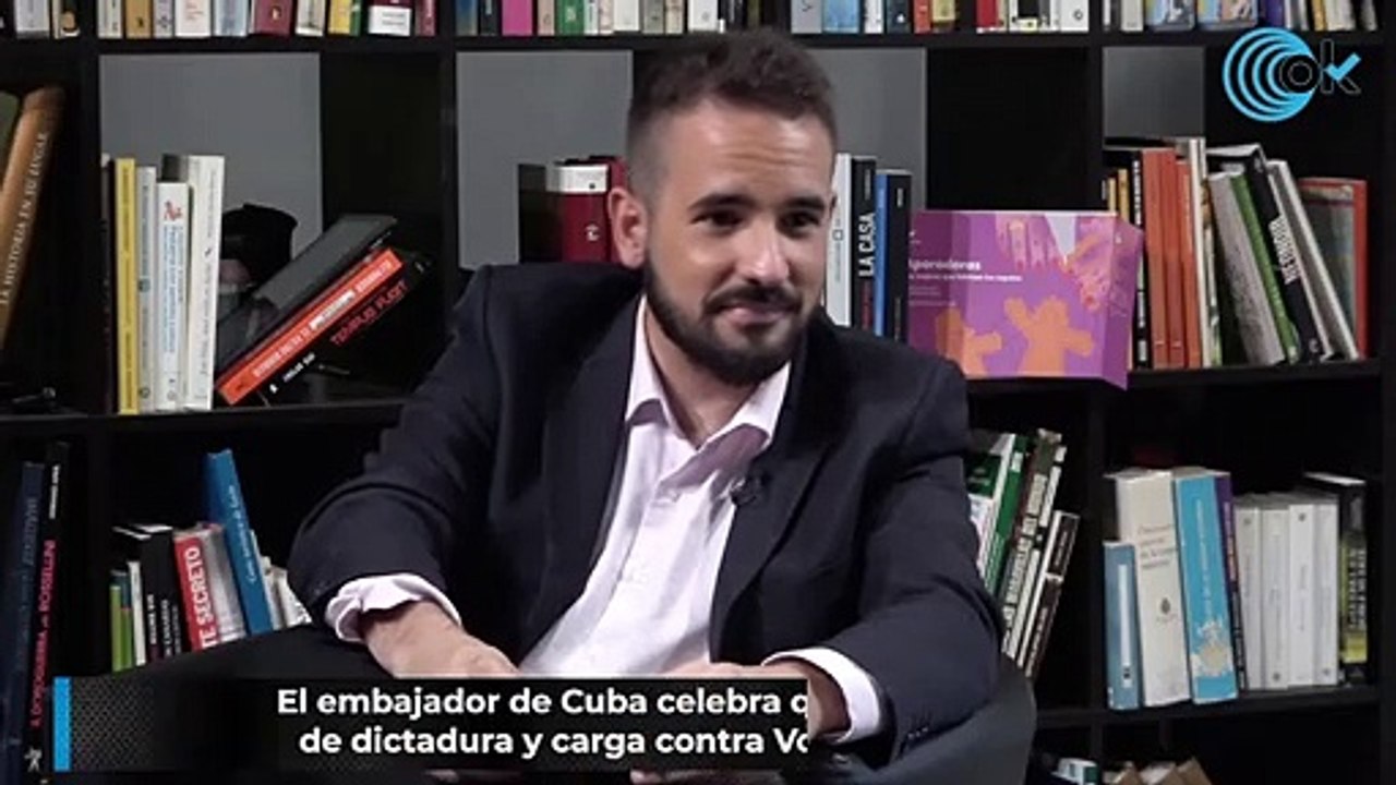 El embajador de Cuba celebra que PSOE por no hable de dictadura y carga contra Vox: "Son fascistas"