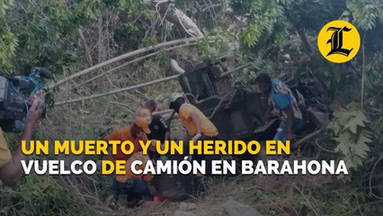 Un muerto y un herido en vuelco de camión en Barahona