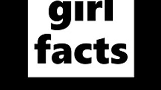 facts about girls | interesting facts about girls #1