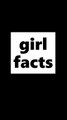 facts about girls | interesting facts about girls #1
