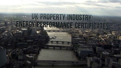 UK Property Industry: Energy Performance Certificates