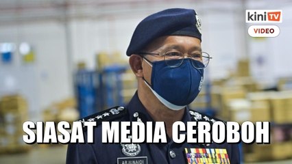 Polis bukan siasat hartal, tapi pencerobohan petugas media