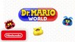 Dr. Mario World - Tráiler de lanzamiento