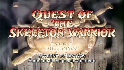09-A Procura do Esqueleto Guerreiro ("Quest of the Skeleton Warrior")