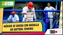 ¡Bravo mexicanas! Selección femenil se queda sin medalla en Softbol en Tokio 2020