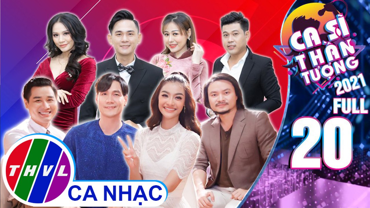 Ca sĩ thần tượng Mùa 4 - Tập 20 FULL