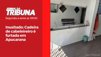 Inusitado: Cadeira de cabeleireiro é furtada em Apucarana